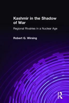 Kashmir in the Shadow of War(English, Hardcover, Wirsing Robert G.)