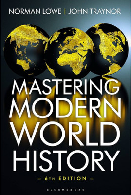 Mastering Modern World History(India, Norman lowe, John traynor)