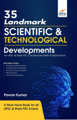 35 Landmark Scientific & Technological Developments Simplified for Upsc & State Psc Civil Services Prelim & Main Exams(English, Paperback, unknown)