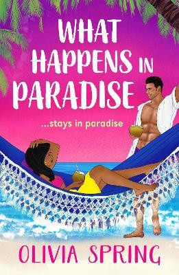 What Happens in Paradise(English, Paperback, Spring Olivia)
