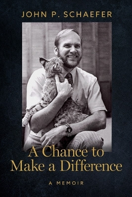A Chance to Make a Difference(English, Paperback, Schaefer John P.)