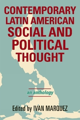 Contemporary Latin American Social and Political Thought(English, Paperback, unknown)