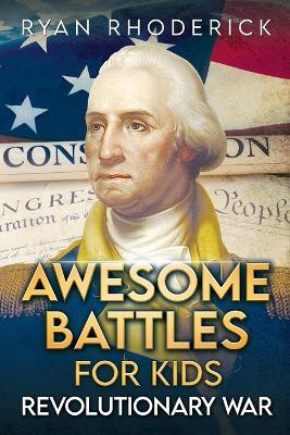 Awesome Battles for Kids(English, Paperback, Rhoderick Ryan)