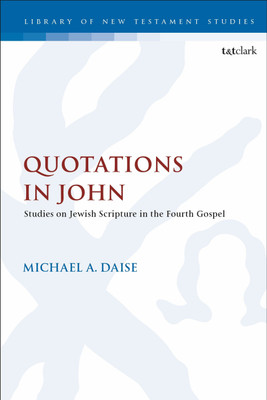 Quotations in John(English, Paperback, Daise Michael A. Professor)