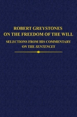 Robert Greystones on the Freedom of the Will(English, Hardcover, unknown)