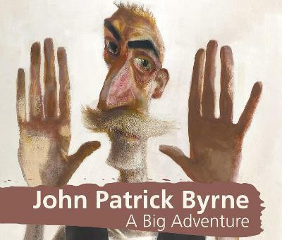 John Patrick Byrne A Big Adventure(English, Paperback, McSheaffrey-Craig Martin)