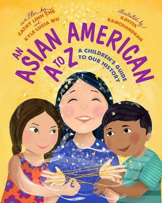 A Is for Asian American(English, Hardcover, Linh Che Cathy)