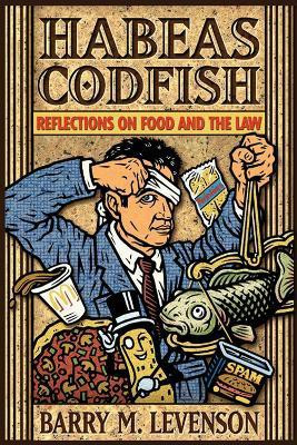 Habeas Codfish(English, Hardcover, University of Wisconsin Press)