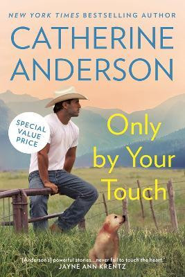 Only By Your Touch(English, Paperback, Anderson Catherine)