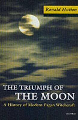 The Triumph of the Moon(English, Paperback, Hutton Ronald)
