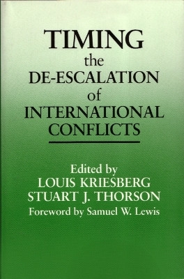 Timing the De-escalation of International Conflicts(English, Hardcover, unknown)