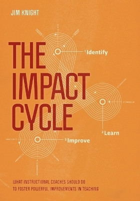 The Impact Cycle(English, Paperback, Knight Jim)
