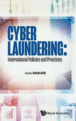 Cyber Laundering: International Policies And Practices(English, Hardcover, unknown)