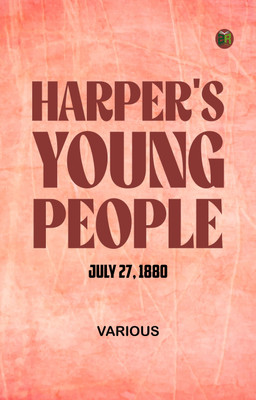 Harper's Young People July 27 1880(Paperback, Various)