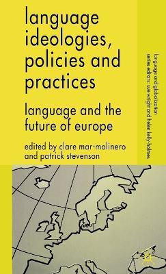 Language Ideologies, Policies and Practices(English, Hardcover, unknown)