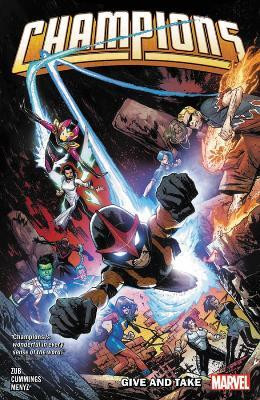 Champions By Jim Zub Vol. 2: Give and Take(English, Paperback, Zub Jim)