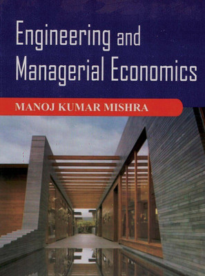 Engineering and Managerial Economics 2 Edition(English, Hardcover, Mishra Mishra)