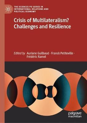 Crisis of Multilateralism? Challenges and Resilience(English, Hardcover, unknown)