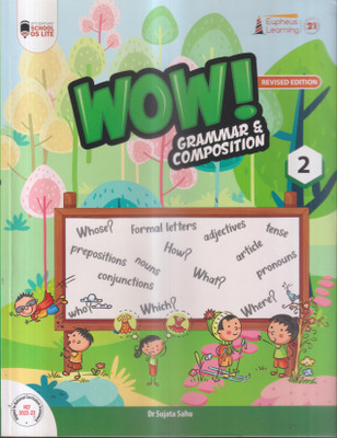 WOW GRAMMAR & COMPOSITION CLASS 2(Paperback, DR. SUJATA SAHU)