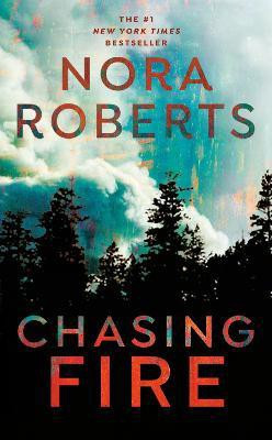 Chasing Fire(English, Paperback, Roberts Nora)