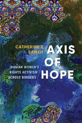 Axis of Hope(English, Hardcover, Sameh Catherine Z.)