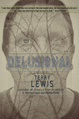 Delusional(English, Paperback, Lewis Terry)