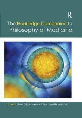 The Routledge Companion to Philosophy of Medicine(English, Paperback, unknown)