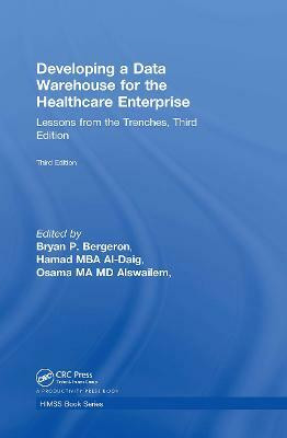 Developing a Data Warehouse for the Healthcare Enterprise(English, Hardcover, unknown)