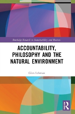Accountability, Philosophy and the Natural Environment(English, Paperback, Lehman Glen)