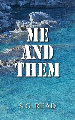 ME AND THEM(English, Hardcover, Read S. G.)