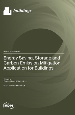 Energy Saving, Storage and Carbon Emission Mitigation Application for Buildings(English, Hardcover, unknown)