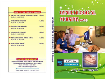 GYNECOLOGICAL NURSING (ANM)  - Gynecological Nursing (ANM) with 1 Disc(Paperback, Dr. N. Murgesh)