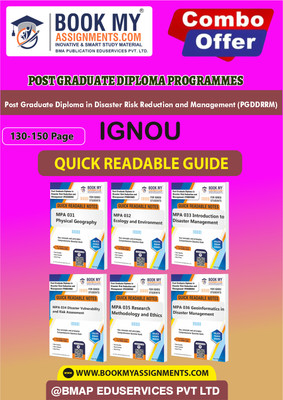 IGNOU MPA31 MPA32 MPA33 MPA34 MPA35 MPA36 Study Guide (Quick Readable Notes) for Ignou Student Post Graduate Diploma in Disaster Risk Reduction and Management (PGDDRRM) In English-Our books use 80 GSM A4 paper for clear, sharp prints.(Paperback, BMA Publication)