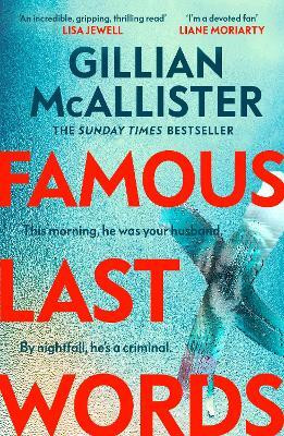 Famous Last Words(English, Paperback, McAllister Gillian)