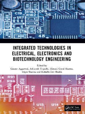 Integrated Technologies in Electrical, Electronics and Biotechnology Engineering(English, Paperback, unknown)