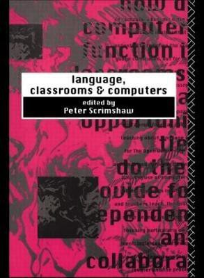 Language, Classrooms and Computers(English, Paperback, unknown)