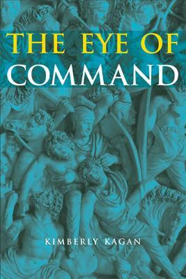 The Eye of Command(English, Paperback, Kagan Kimberly)