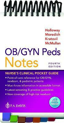 OB/GYN Peds Notes(English, Spiral bound, Holloway Brenda Walters)