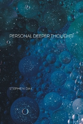 Personal Deeper Thought!(English, Paperback, Dak Stephen)