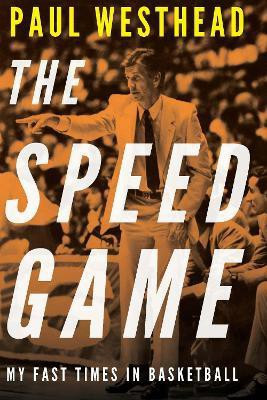 The Speed Game(English, Hardcover, Westhead Paul)