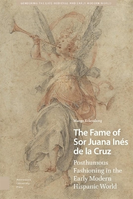 The Fame of Sor Juana Ines de la Cruz(English, Electronic book text, Echenberg Margo)