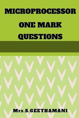 Microprocessor One Mark Questions(English, Paperback, Geethamani Mrs S)