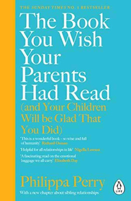 The Book You Wish Your Parents Had Read(Paperback, Perry Philippa)