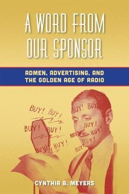 A Word from Our Sponsor(English, Paperback, Meyers Cynthia B.)