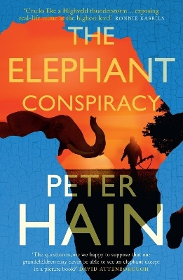 The Elephant Conspiracy(English, Paperback, Hain Peter)