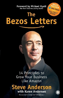 The Bezos Letters: 14 Principles to Grow Your Business Like Amazon(English, Paperback, unknown)