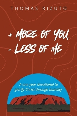 More of You, Less of Me(English, Paperback, Rizuto Thomas)