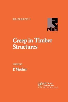 Creep in Timber Structures(English, Paperback, unknown)