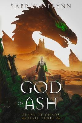 God of Ash(English, Paperback, Flynn Sabrina)
