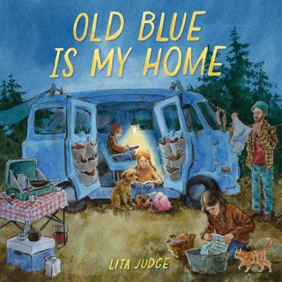 Old Blue Is My Home(English, Hardcover, Judge Lita)